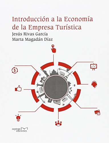 Imagen de archivo de INTRODUCCION A LA ECONOMIA DE LA EMPRESA TURISTICA a la venta por Iridium_Books