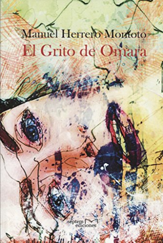 Stock image for El Grito de Omara for sale by Hamelyn