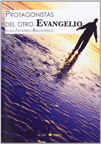 Stock image for PROTAGONISTAS DEL OTRO EVANGELIO for sale by KALAMO LIBROS, S.L.