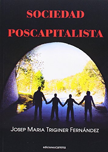 Stock image for SOCIEDAD POSCAPITALISTA for sale by KALAMO LIBROS, S.L.