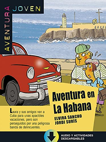 9788416057276: Aventura En La Habana (nivel A1) (+mp3 Descargable) [Lingua spagnola]: Aventura en La Habana + Mp3 audio download (A1)