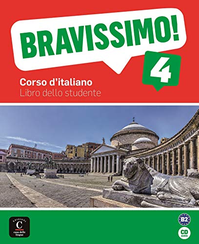 Stock image for Bravissimo! 4 Libro dello studente: Bravissimo! 4 Libro dello studente (Italian Edition) for sale by MusicMagpie