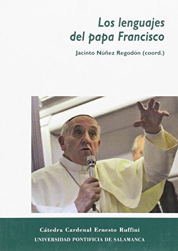 Beispielbild fr Los Lenguajes Del Papa Francisco zum Verkauf von Hamelyn