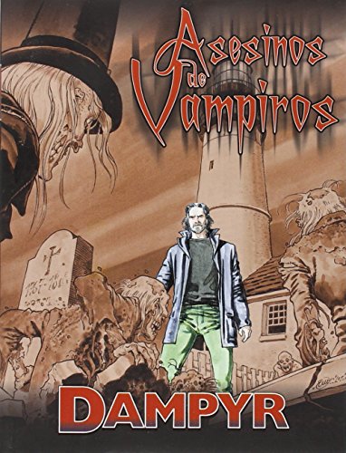 Stock image for PACK ALETA DAMPYR 02 LOS CAZADORES DE FANTASMAS + ASESINOS DE VAMPIROS for sale by Iridium_Books