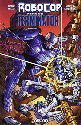 9788416074587: Robocop vs. Terminator (Coleccin Alerta)