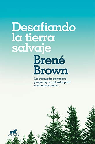 9788416076475: Desafiando la tierra salvaje / Braving the Wilderness (Spanish Edition)