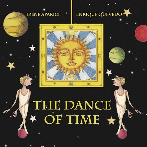 Stock image for The Dance of Time for sale by Wonder Book
