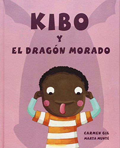 Stock image for Kibo y el drag?n morado (Kibo and the Purple Dragon) (Spanish Edition) for sale by SecondSale