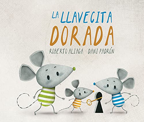 Beispielbild fr La llavecita dorada Format: Hardcover zum Verkauf von INDOO