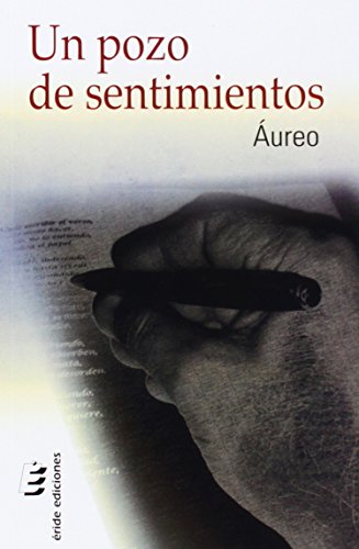 Imagen de archivo de UN POZO DE SENTIMIENTOS a la venta por Zilis Select Books