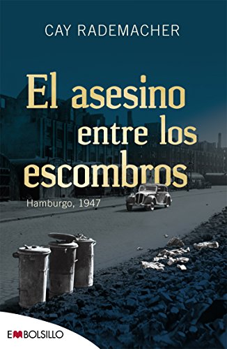 Stock image for ASESINO ENTRE ESCOMBROS,EL for sale by Siglo Actual libros