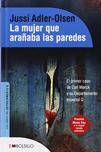 9788416087105: La mujer que araaba las paredes - Select: El primer caso de Carl Mrck y su Departamento especial Q. (EMBOLSILLO)