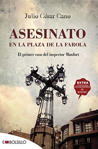 Imagen de archivo de Asesinato en la plaza de la farola : el primer caso del inspector Monfort a la venta por WorldofBooks