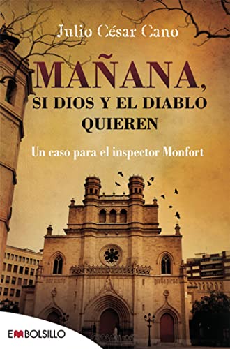 Imagen de archivo de MAANA, SI DIOS Y EL DIABLO QUIEREN a la venta por Siglo Actual libros