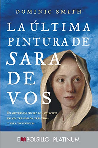 Stock image for La ltima pintura de Sara de Vos (EMBOLSILLO) for sale by medimops