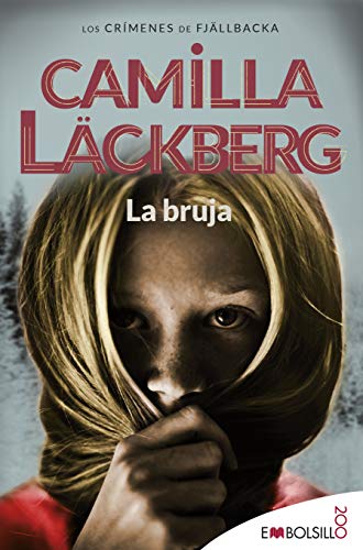 Beispielbild fr La Bruja: Camilla Lckberg Ha Creado Un Conjuro Que Invocar Tu Alma Lectora. zum Verkauf von Hamelyn