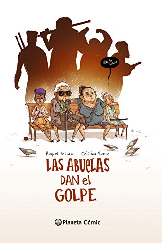 Beispielbild fr LAS ABUELAS DAN EL GOLPE zum Verkauf von Antrtica