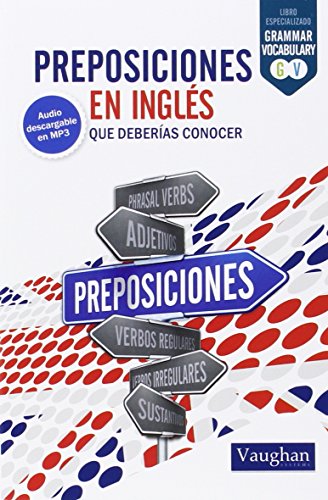 Stock image for Preposiciones en ingl s: que deberas conocer for sale by WorldofBooks