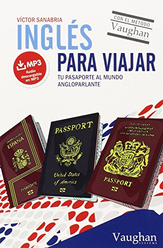 9788416094882: Ingls para viajar: Tu pasaporte al mundo angloparlante