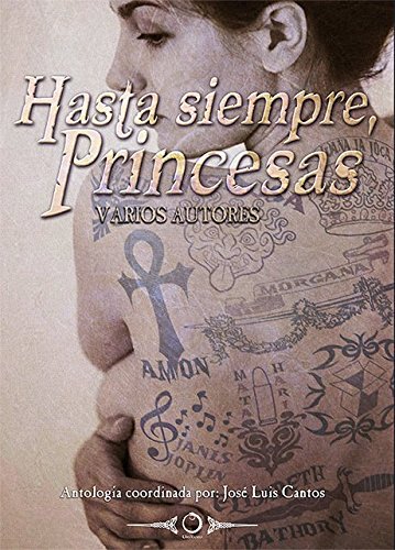 9788416101085: Hasta siempre, Princesas (Urboro)