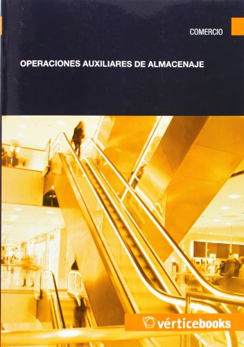 Imagen de archivo de APROVISIONAMIENTO Y ALMACENAJE EN LA VENTA - UF0033 a la venta por Zilis Select Books