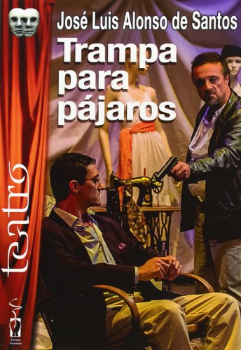9788416107025: Trampa para pjaros (Teatro) (Spanish Edition)