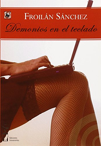 Imagen de archivo de DEMONIOS EN EL TECLADO a la venta por KALAMO LIBROS, S.L.