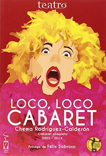 Stock image for Loco, loco cabaret for sale by Agapea Libros