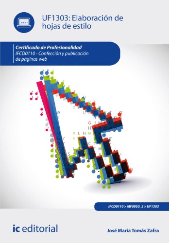 Stock image for Elaboracion de Hojas de Estilo. Ifcd0110 - Confeccion y Publicacion de Paginas Web for sale by Hamelyn