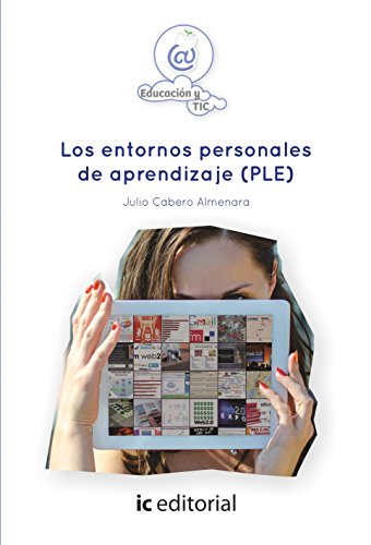 Stock image for LOS ENTORNOS PERSONALES DE APRENDIZAJE (PLE) for sale by KALAMO LIBROS, S.L.