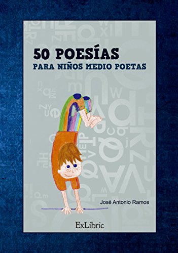 Imagen de archivo de 50 POESIAS PARA NIOS MEDIO POETAS a la venta por KALAMO LIBROS, S.L.