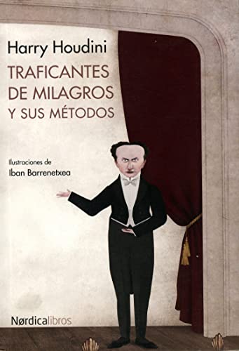 Stock image for TRAFICANTES DE MILAGROS Y SUS METODOS for sale by KALAMO LIBROS, S.L.