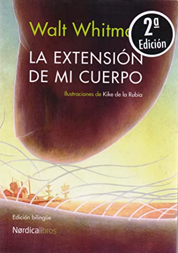 Stock image for LA EXTENSION DE MI CUERPO for sale by KALAMO LIBROS, S.L.