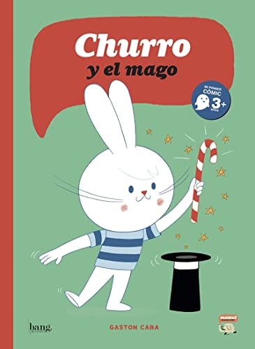 Imagen de archivo de CHURRO Y EL MAGO a la venta por KALAMO LIBROS, S.L.