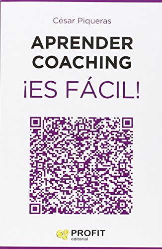 Imagen de archivo de APRENDER COACHING ES FACIL a la venta por Siglo Actual libros