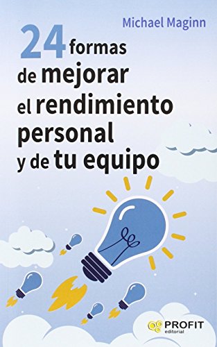 Imagen de archivo de MEJORAR EL RENDIMIENTO ES FACIL ! a la venta por Siglo Actual libros