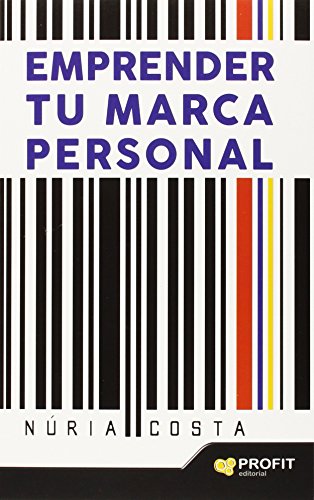 Imagen de archivo de Emprender tu marca personal a la venta por AG Library