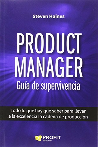 Stock image for PRODUCT MANAGER. GUA DE SUPERVIVENCIA for sale by KALAMO LIBROS, S.L.