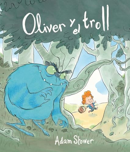 Beispielbild fr Oliver y el Troll zum Verkauf von Better World Books