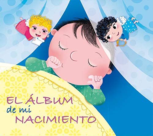 Imagen de archivo de EL ALBUM DE MI NACIMIENTO a la venta por KALAMO LIBROS, S.L.
