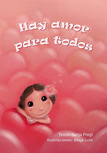 Beispielbild fr Hay Amor para Todos zum Verkauf von Better World Books