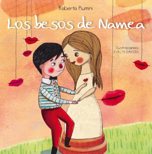 Stock image for Los Besos de Namea for sale by Better World Books: West