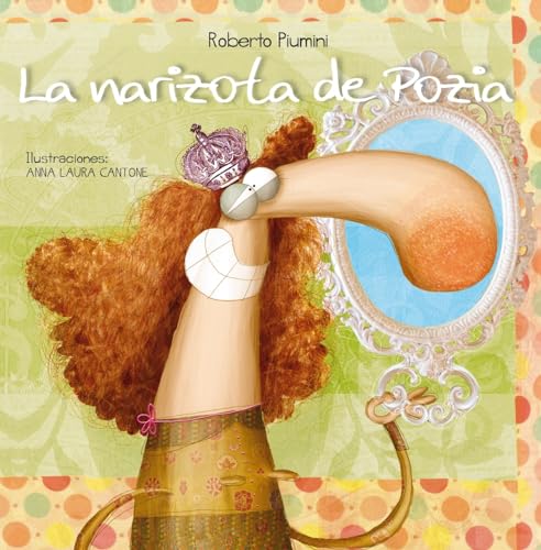 Stock image for LA NARIZOTA DE POZIA for sale by KALAMO LIBROS, S.L.