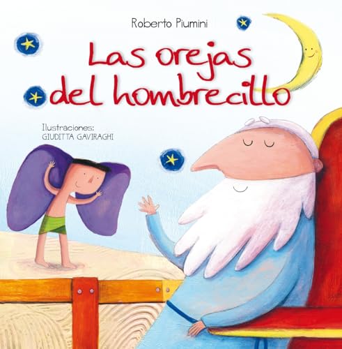 Stock image for LAS OREJAS DEL HOMBRECILLO for sale by KALAMO LIBROS, S.L.