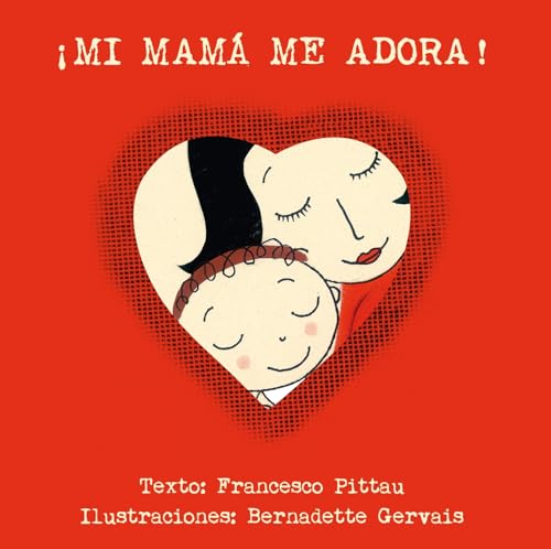 Stock image for Mi Mama Me Adora! for sale by Better World Books: West