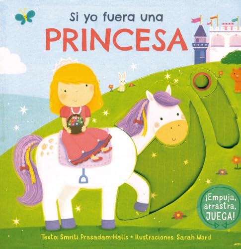 Stock image for Si Yo Fuera una Princesa for sale by Better World Books