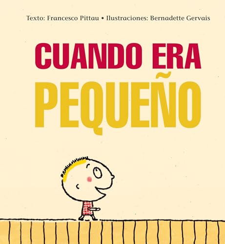 Stock image for Cuando Era Pequeno for sale by ThriftBooks-Dallas