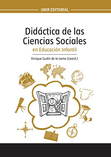 Didáctica de las Ciencias Sociales en Educación Infantil - Gudín de la Lama, Enrique (coord.)