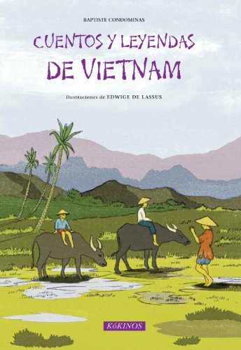 9788416126033: Cuentos y leyendas de Vietnam