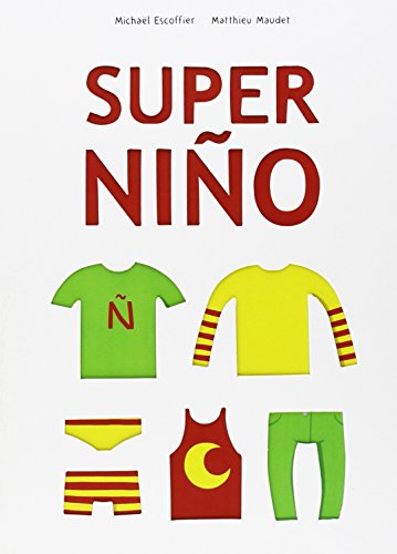 Imagen de archivo de SUPER NIO a la venta por KALAMO LIBROS, S.L.